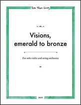 Visions, emerald to bronze Orchestra sheet music cover